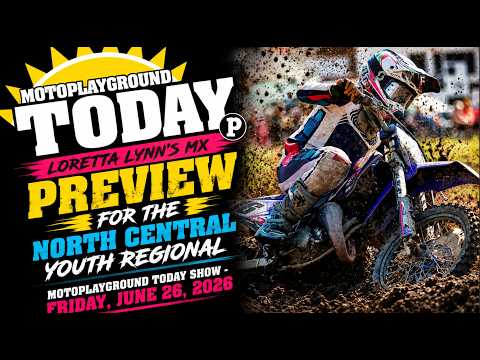 Loretta Lynn's MX preview for the North Central youth regional.