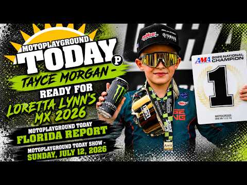 Tayce Morgan - Ready for Loretta Lynn's MX 2026