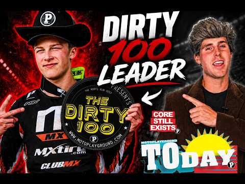 Brady Olson leads the DIRTY100!