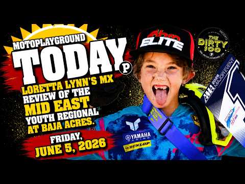 Loretta Lynn's MX review of the Mid East Youth Regional at Baja Acres.
